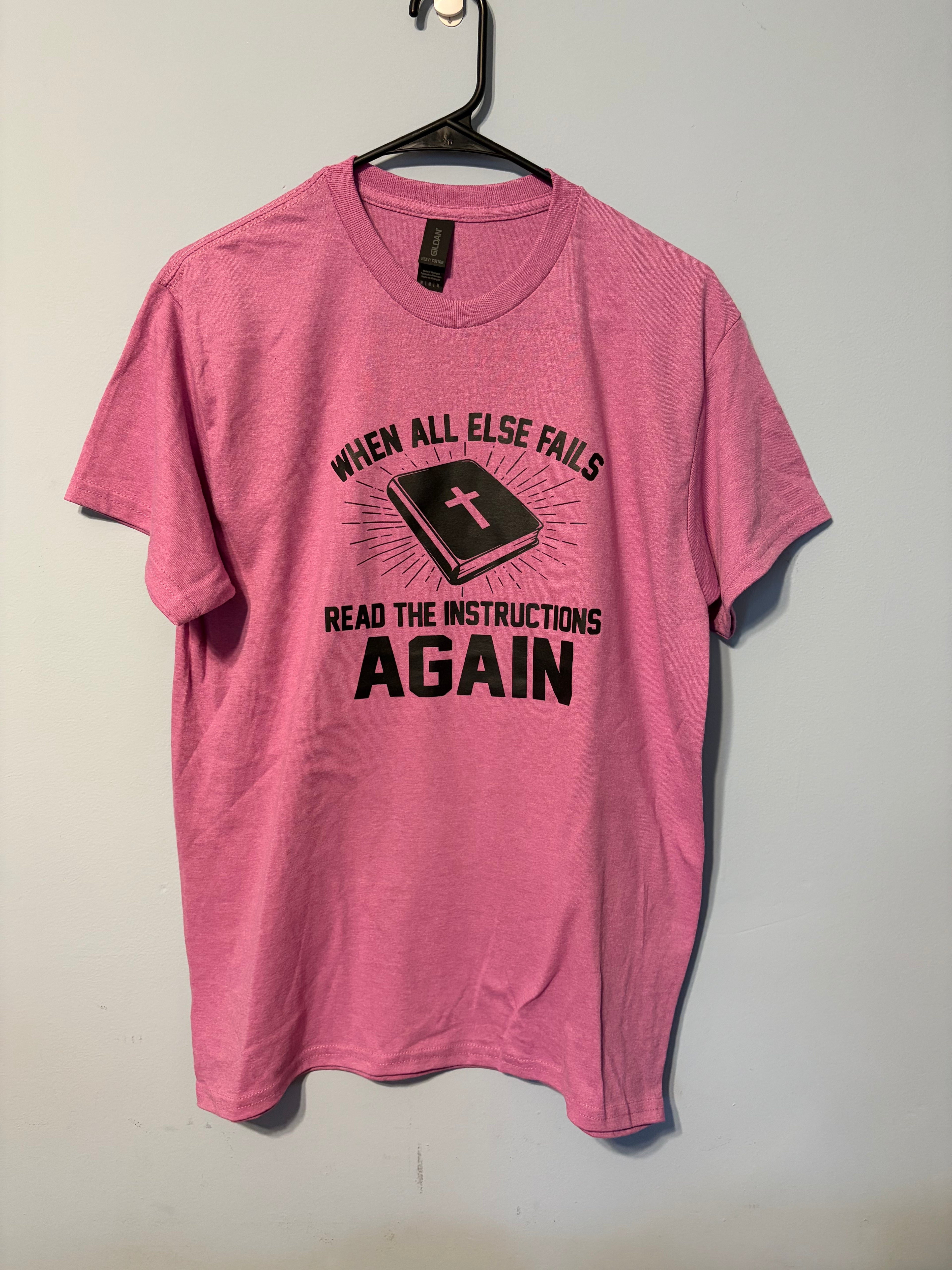 Read The Instructions Again T-Shirt