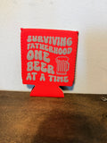 Surviving Fatherhood Koozie