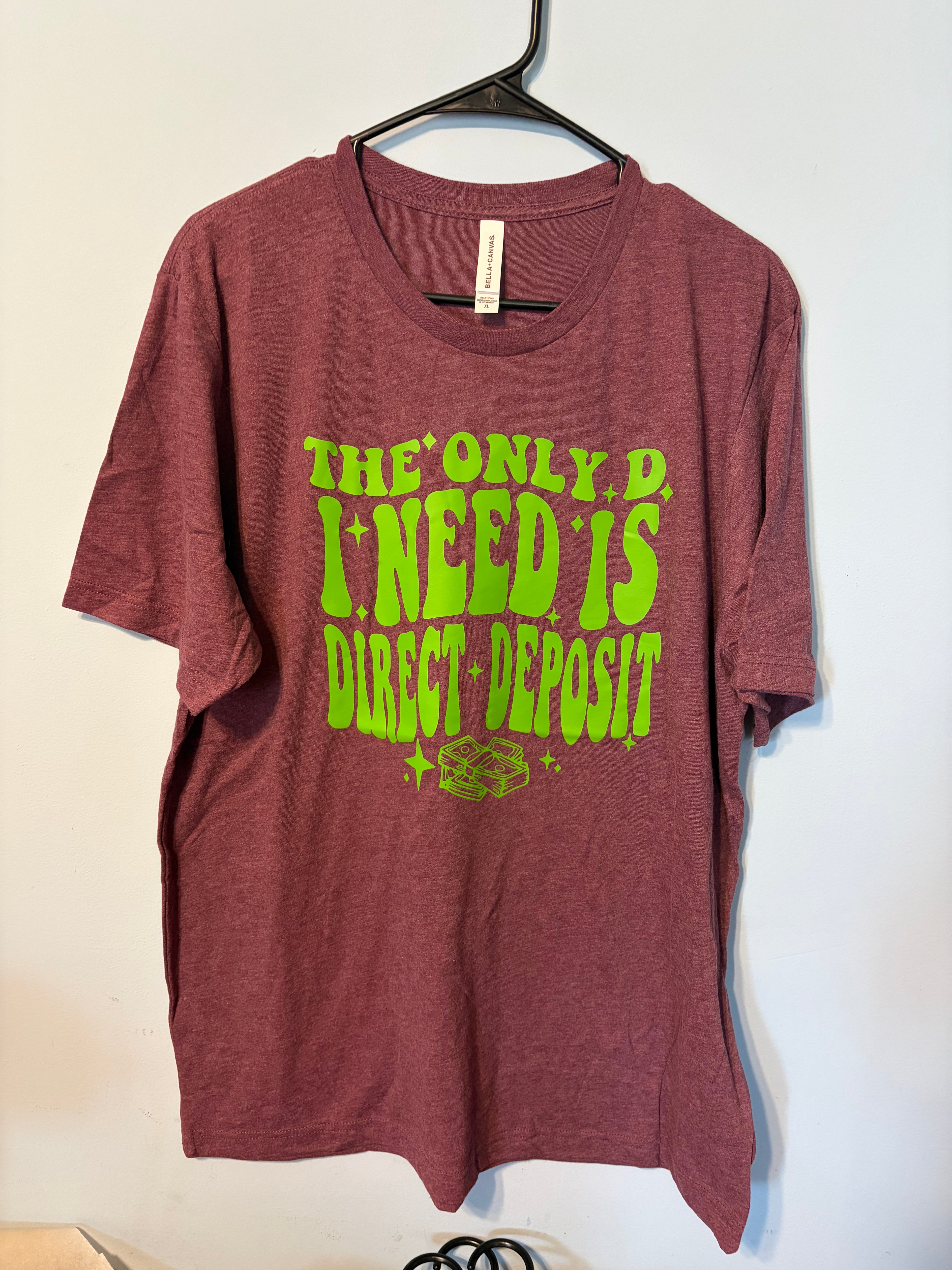 Direct Deposit T-Shirt