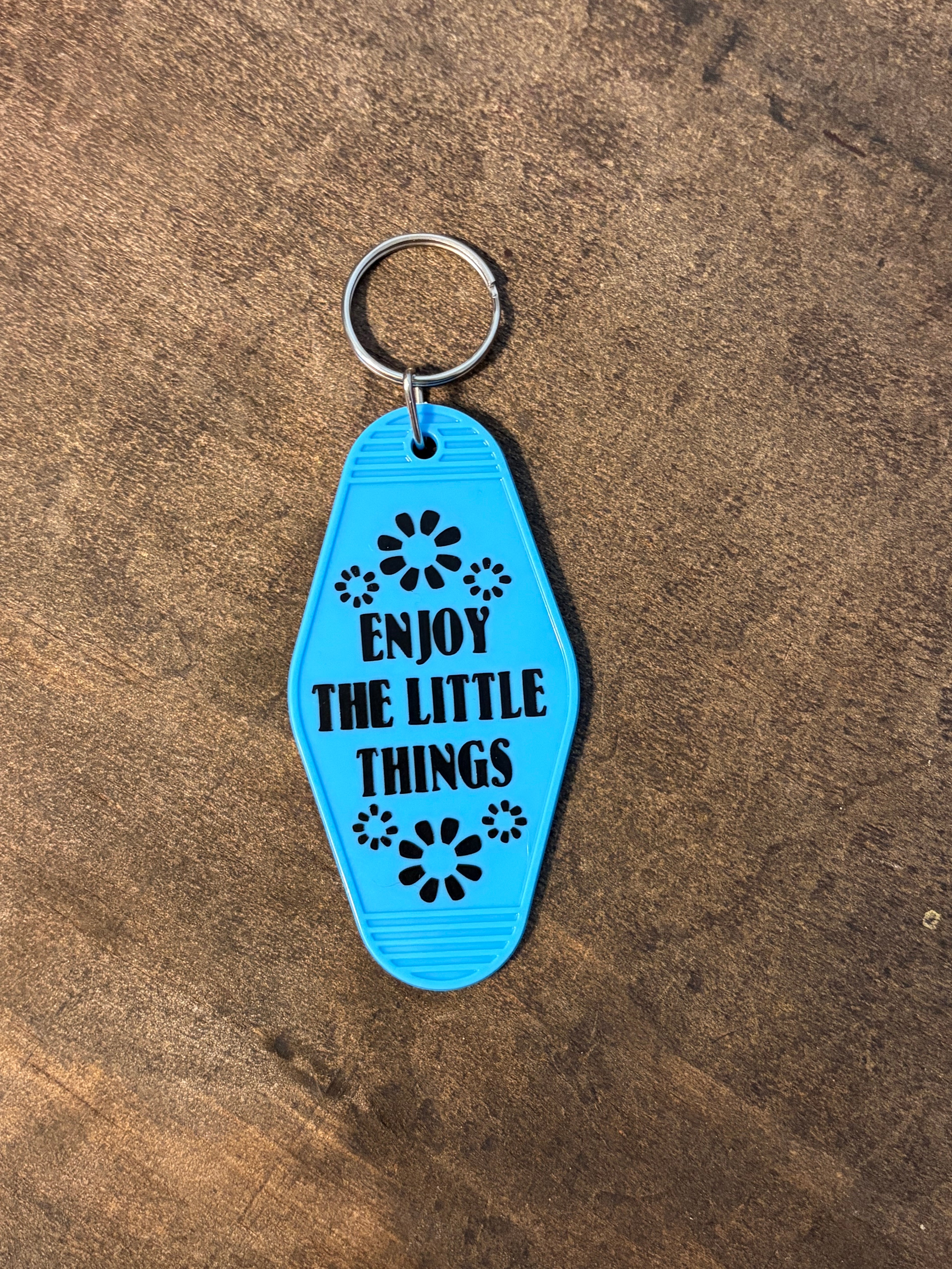 Enjoy The Little Things Motel Keychain