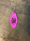 My Cat And I Motel Keychain