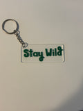Stay Wild Keychain