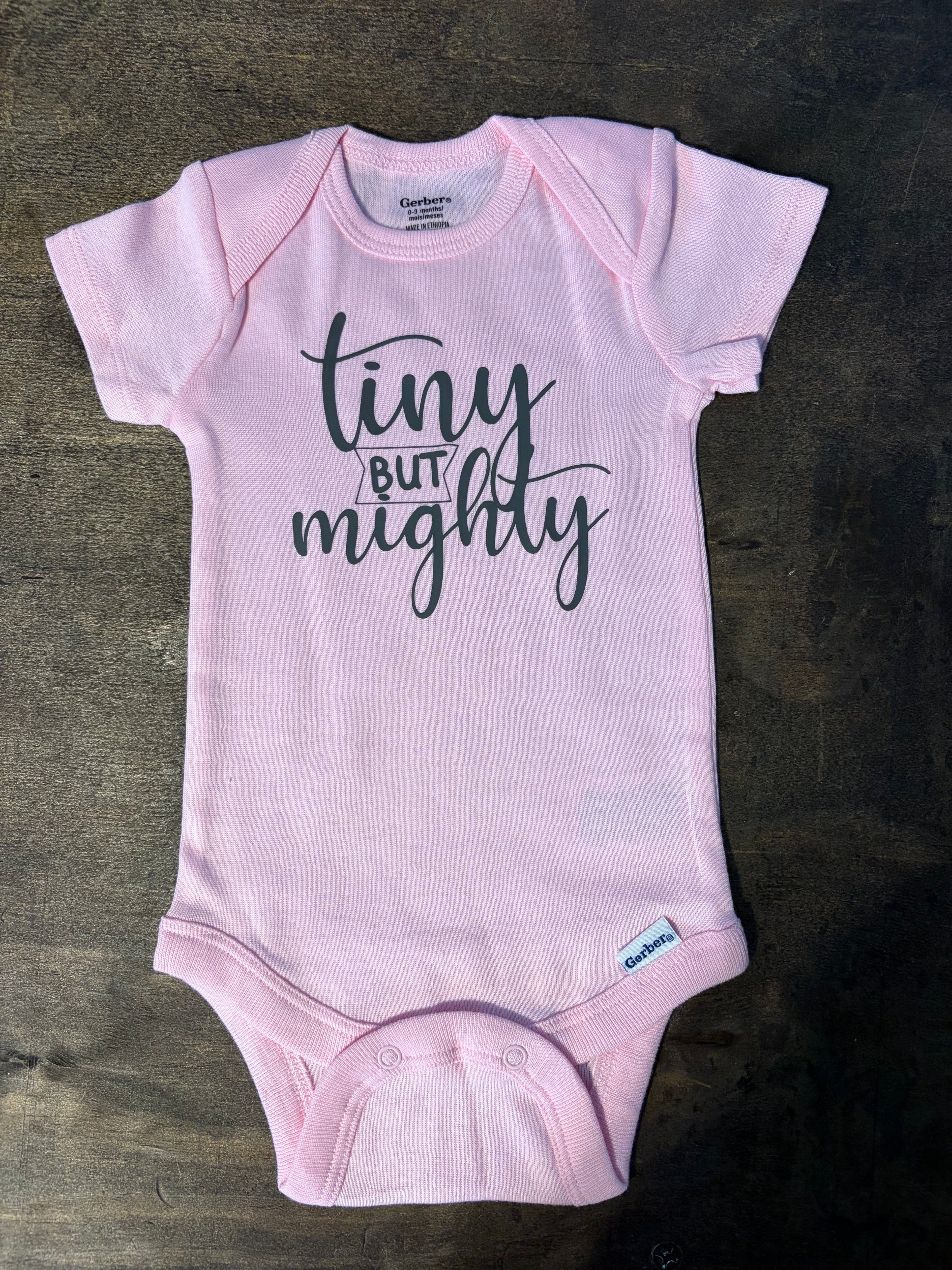 Tiny But Mighty Onesie