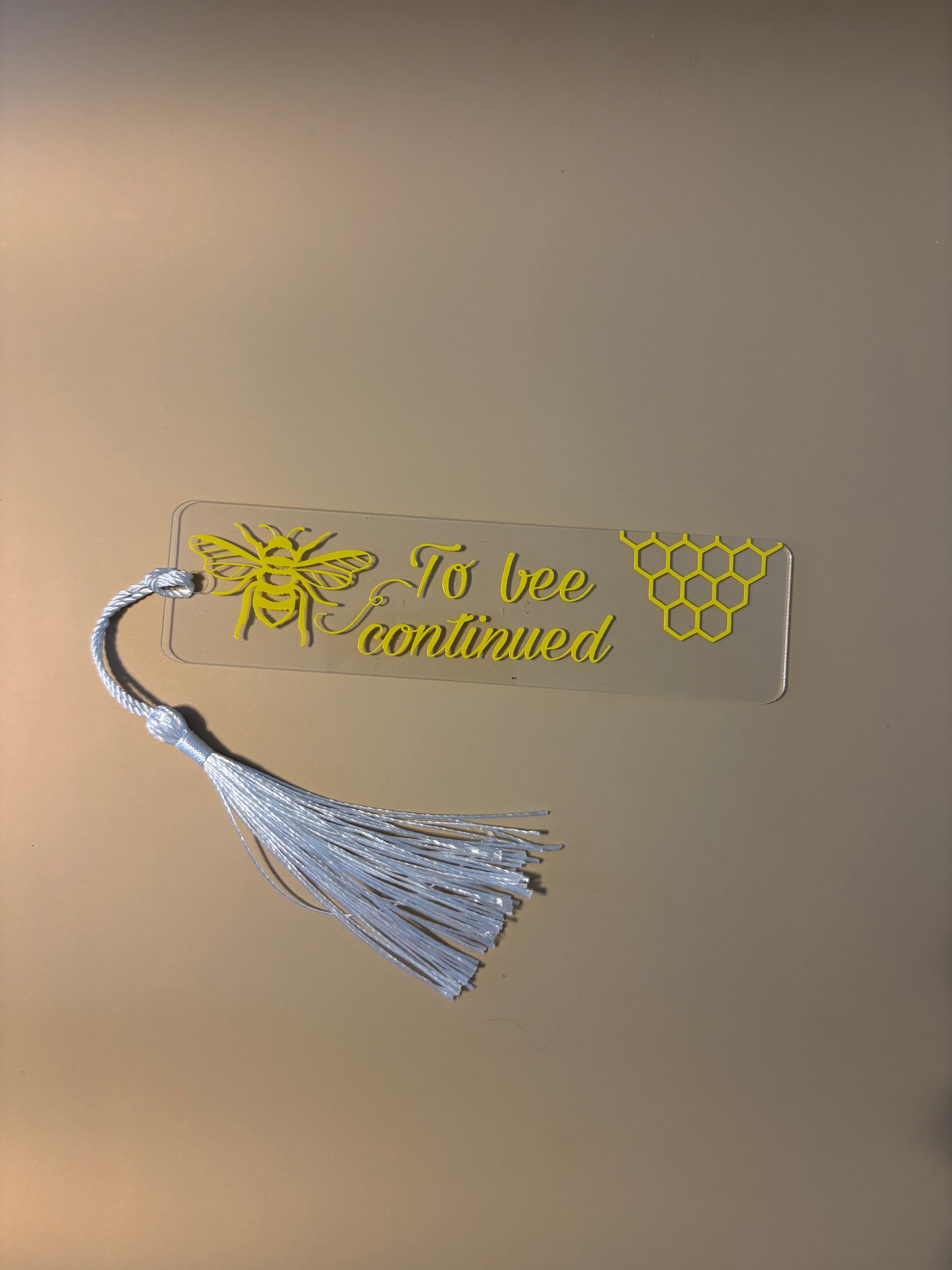 To Bee Continued Bookmark
