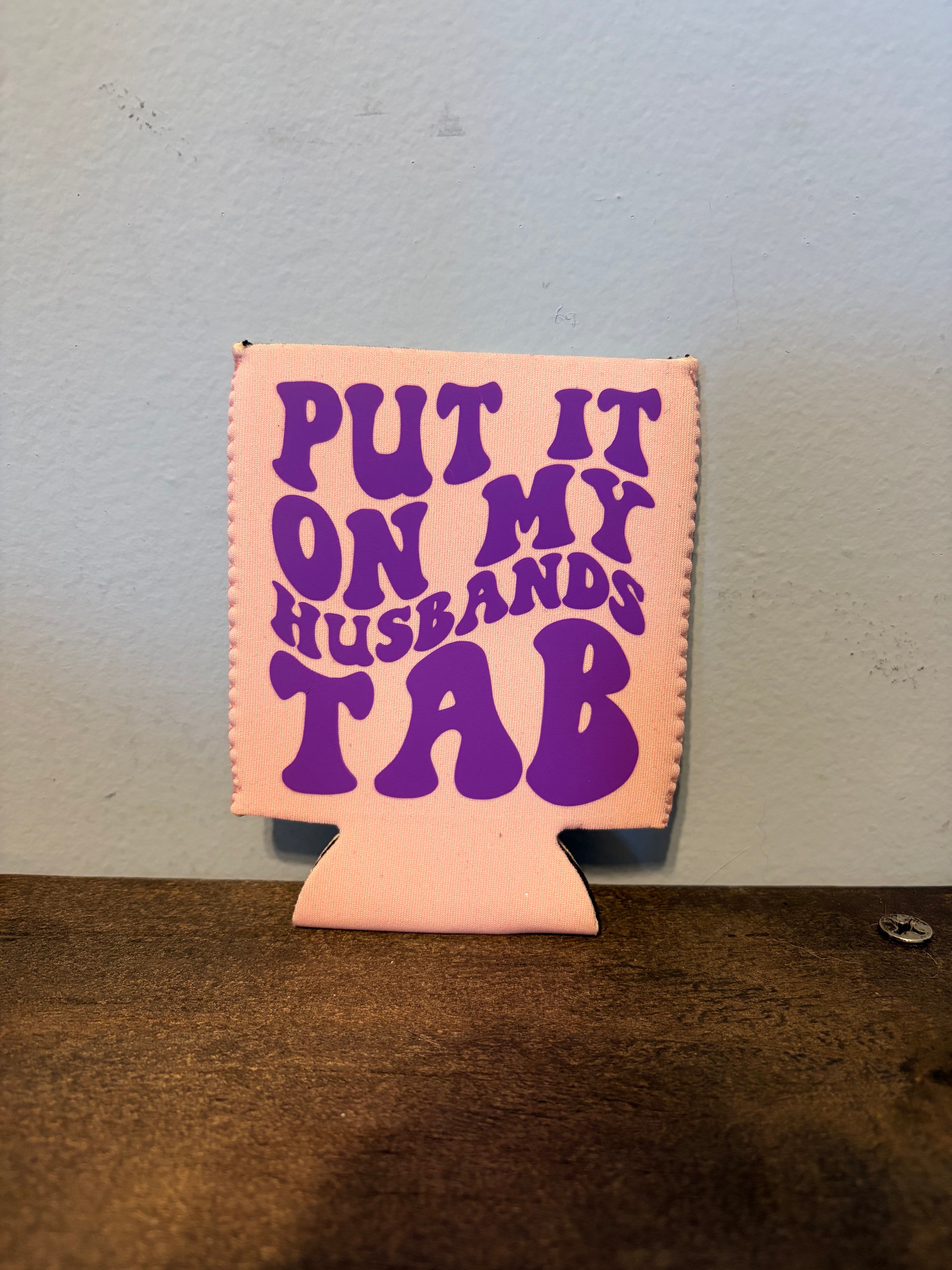 Husbands Tab Koozie