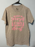 Invest In Yourself T-Shirt