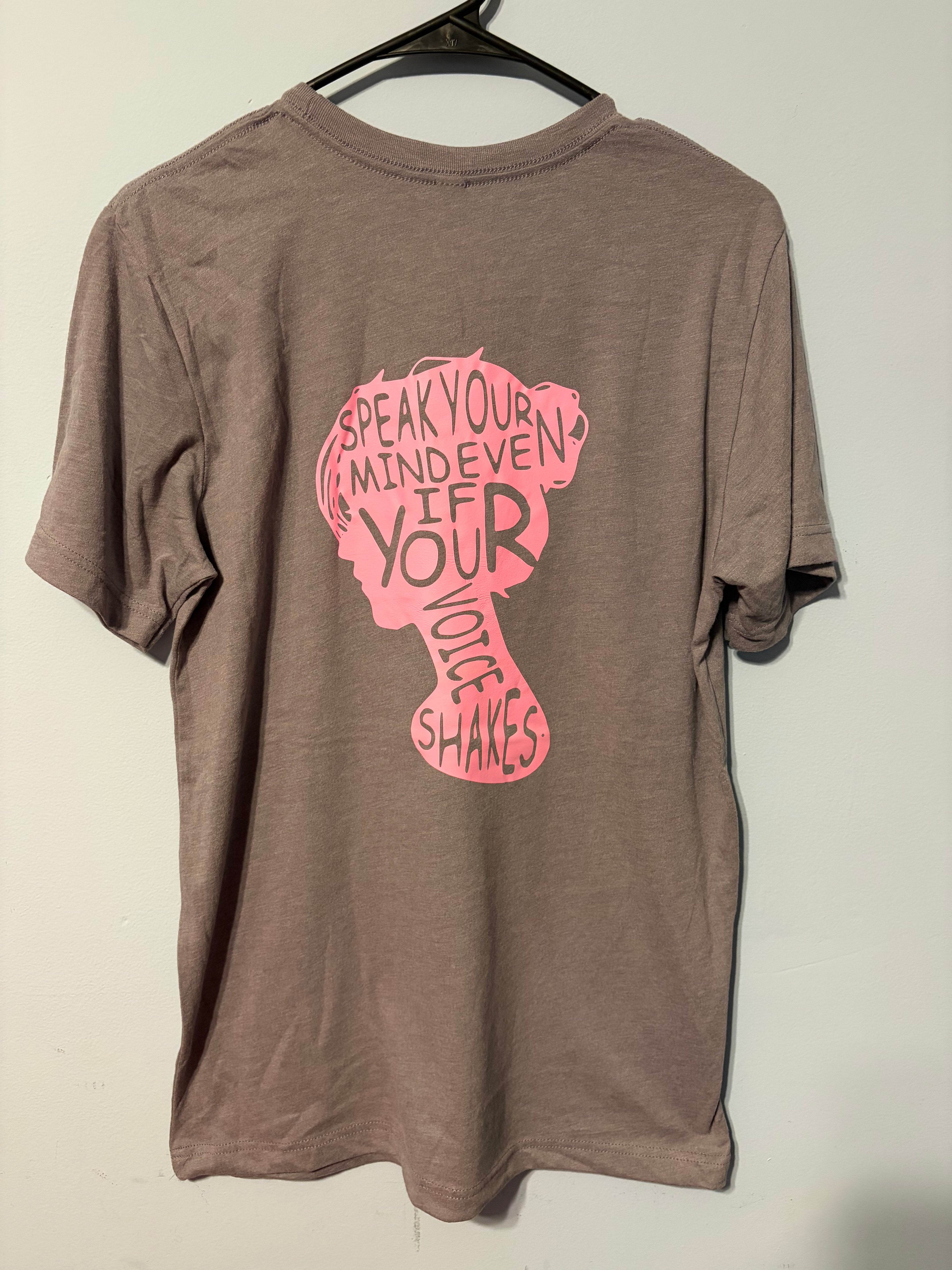 Speak Your Mind T-Shirt