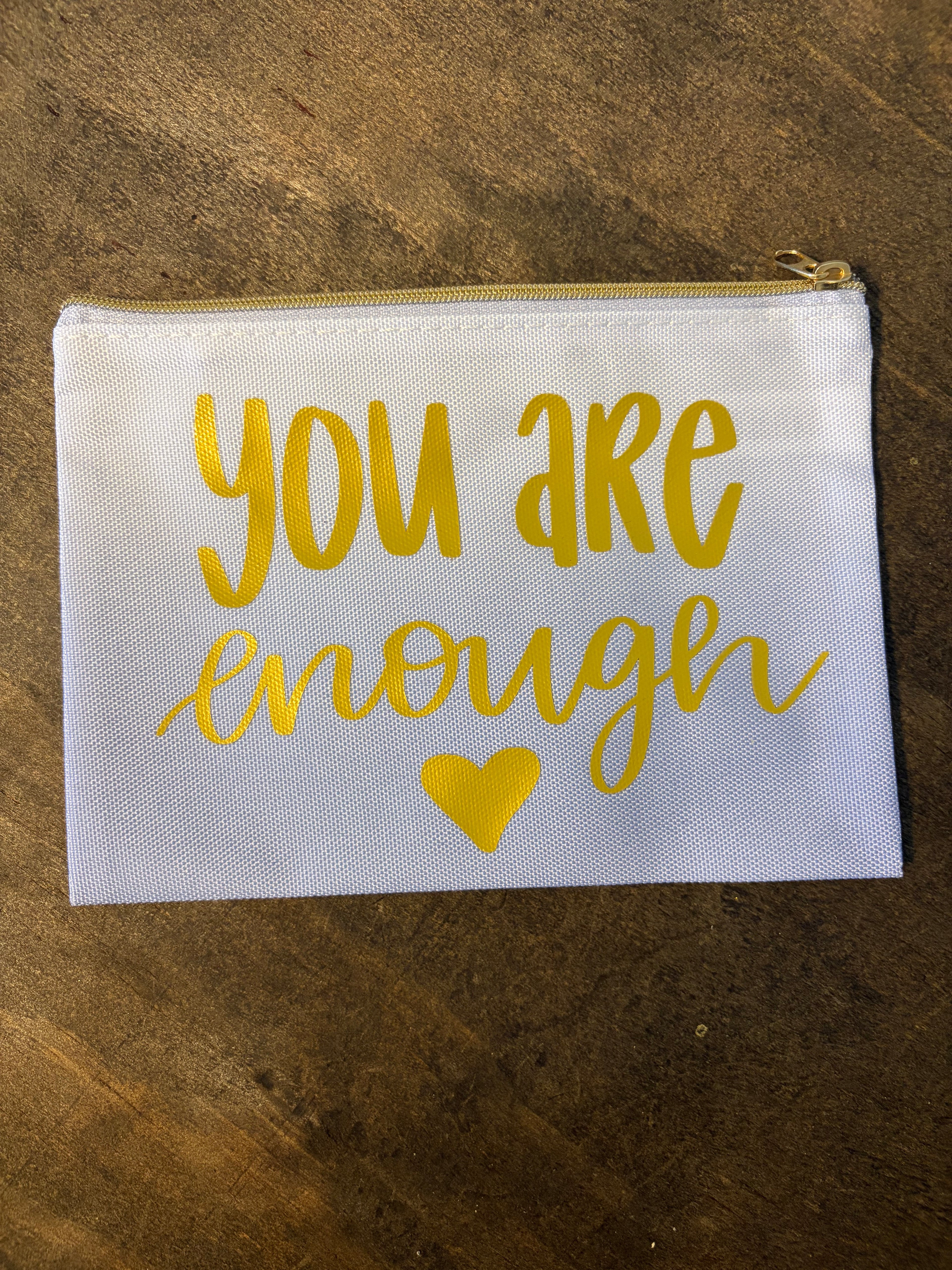 You Are Enough Travel Pouch