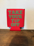 Top Off Koozie