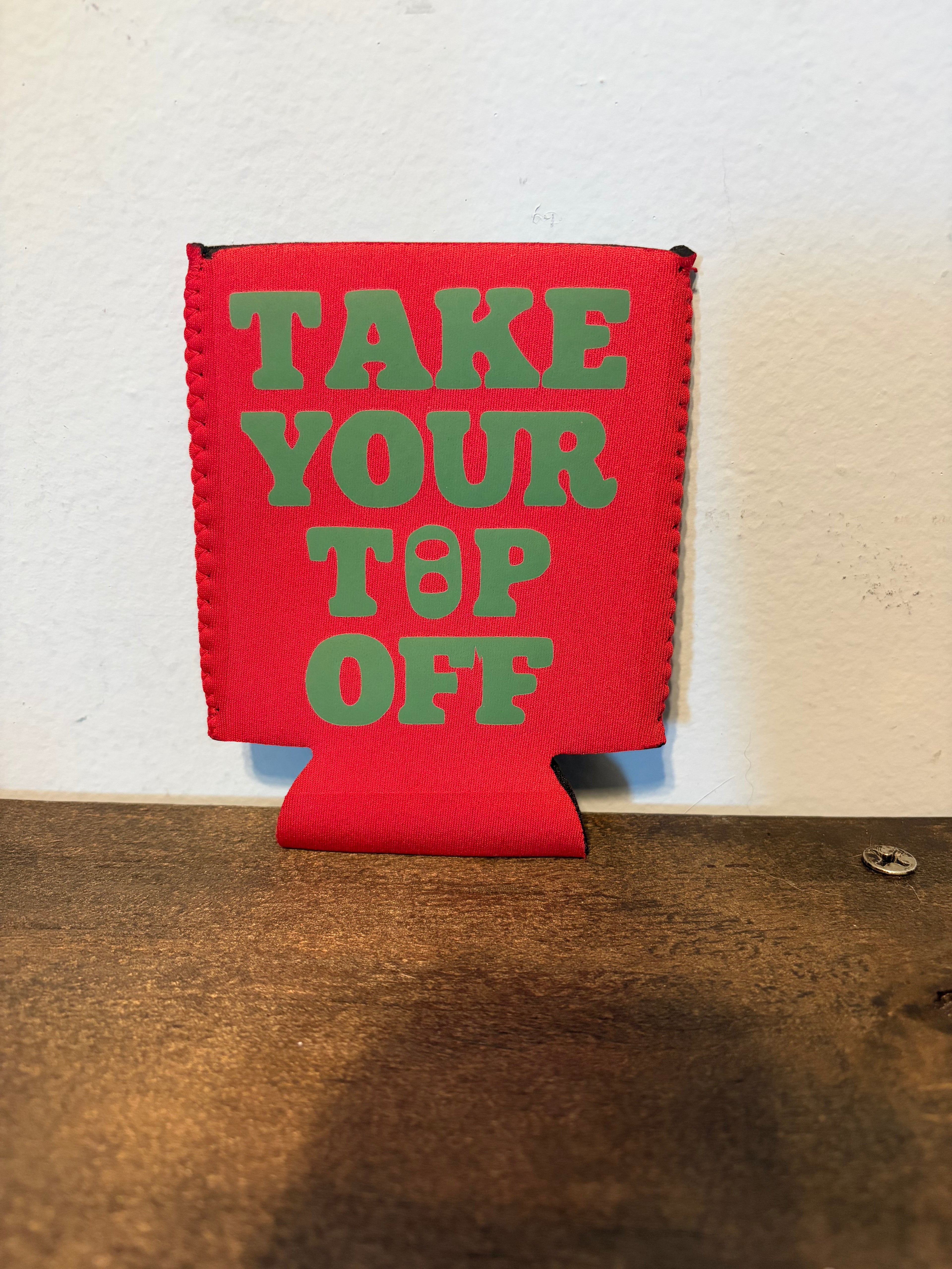 Top Off Koozie