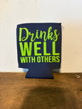 Drinks Well Koozie