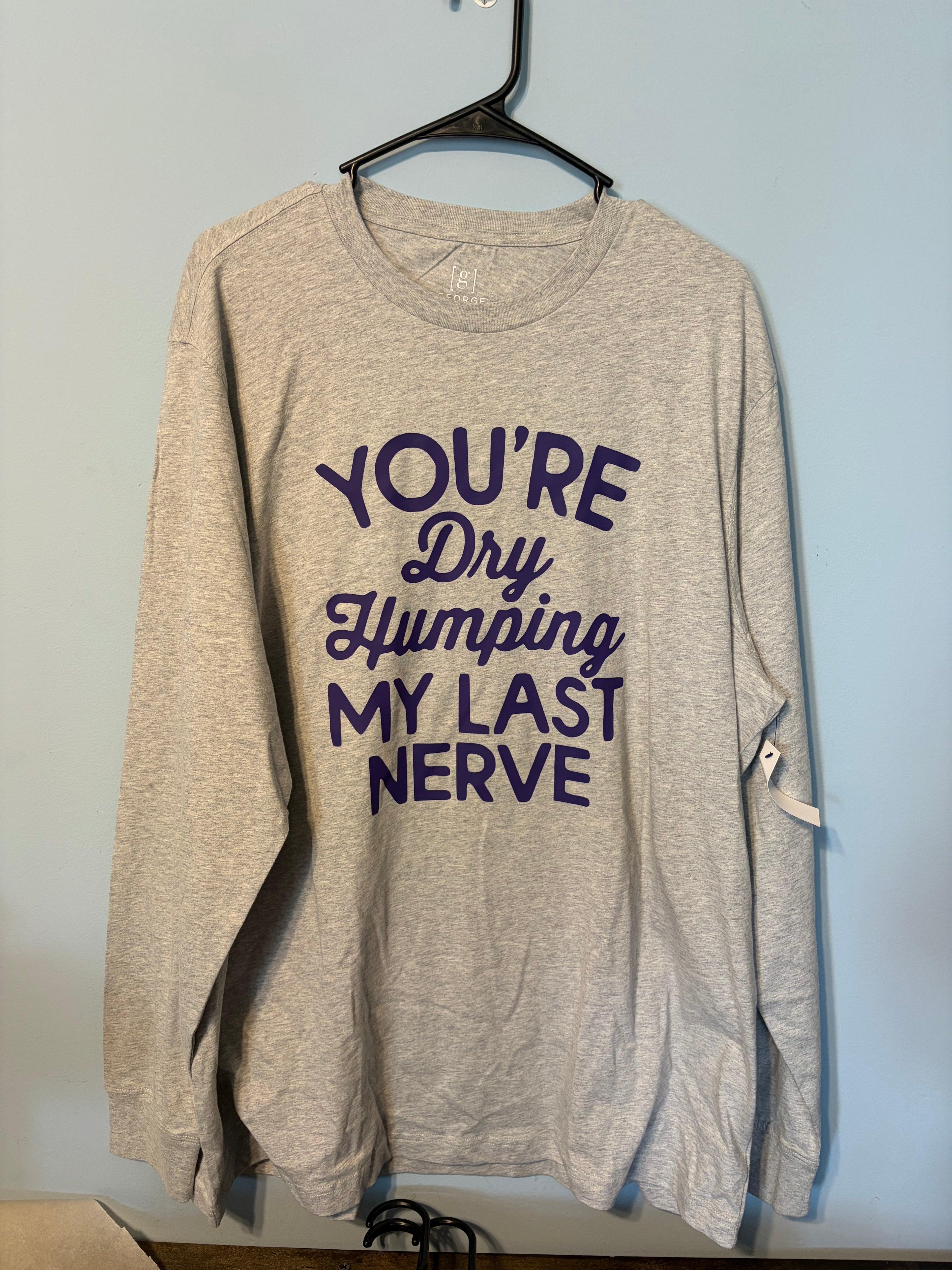 My Last Nerve Long Sleeve