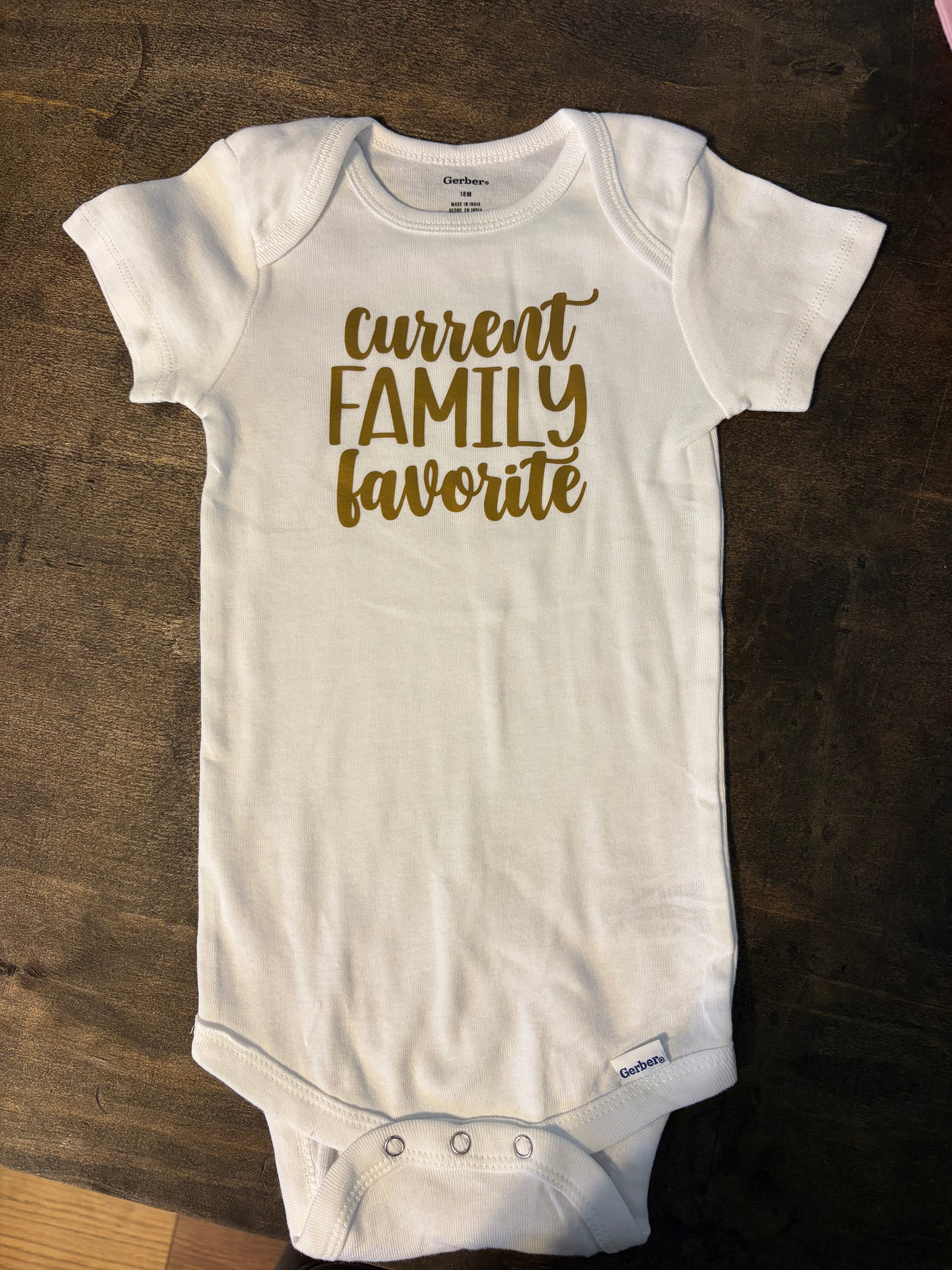 Current Family Favorite Onesie