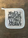 Mind Your Own Pot Holder